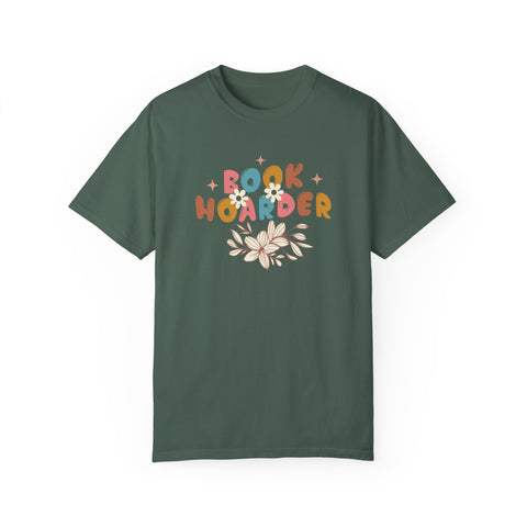 Book Hoarder Unisex Garment-Dyed T-Shirt – Perfect for Literature Lovers!