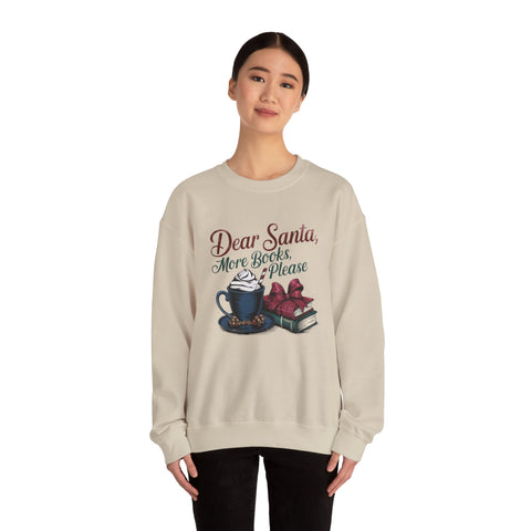 Dear Santa, Crewneck Sweatshirt - Cozy Unisex Pullover for Book Lovers