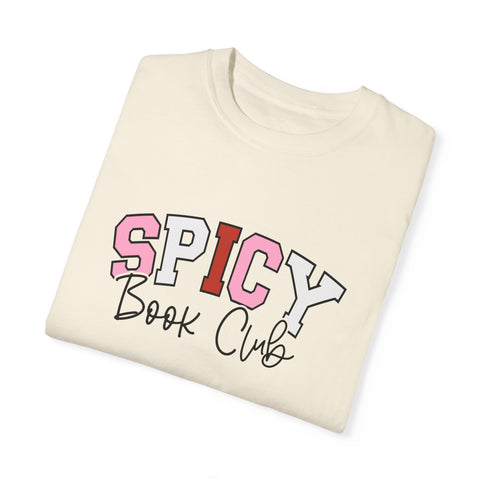 Spicy Book Club Unisex Garment-Dyed T-Shirt – Perfect for Literature Lovers!