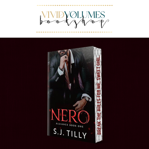 Nero by S.J. Tilly Book 1, Alliance Series; Sprayed Edge Paperback